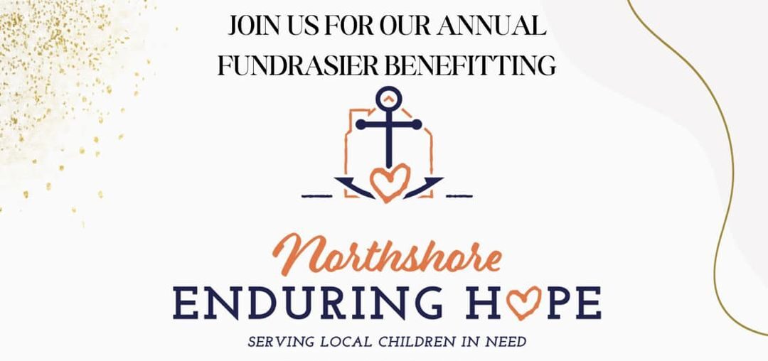 Northshore Enduring Hope 10th Annual Fundraiser